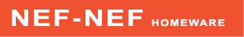 NEF- NEF Homeware